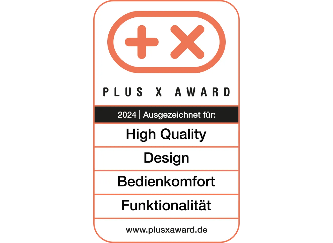 Abbildung des Plus X Awards 2024, ausgezeichnet für hohe Qualität, Design, Bedienkomfort und Funktionalität.