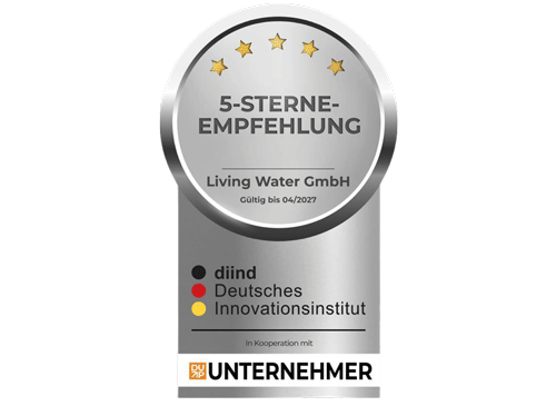 5-Sterne-Empfehlung – Living Water GmbH, ausgezeichnet vom Deutschen Innovationsinstitut